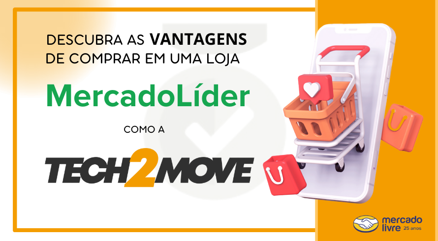 Comprar na Tech2Move, loja com selo MercadoLíder, garante confiabilidade, atendimento excelente, entregas rápidas, políticas claras e produtos de alta qualidade.